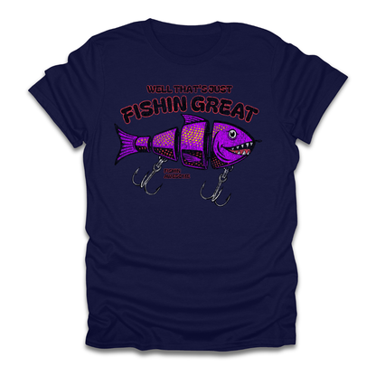 Well Thats Just Fishin Great Lure T-Shirt