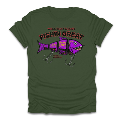 Well Thats Just Fishin Great Lure T-Shirt