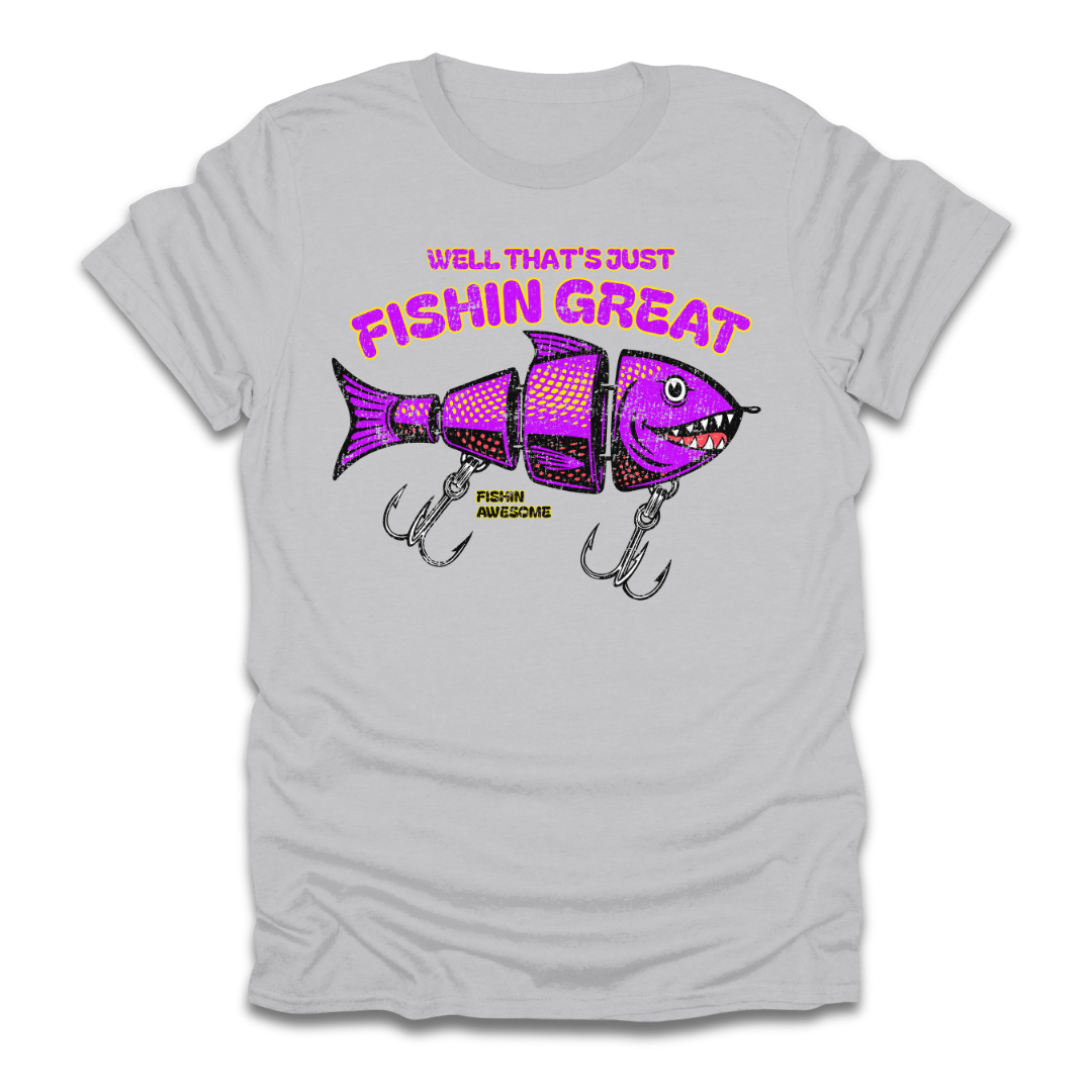 Well Thats Just Fishin Great Lure Alt T-Shirt