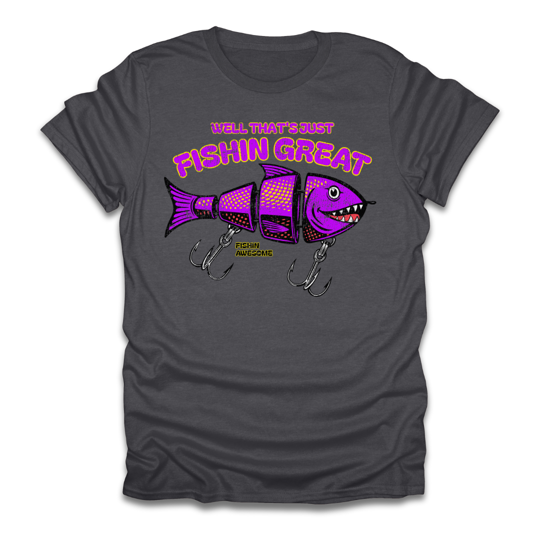 Well Thats Just Fishin Great Lure Alt T-Shirt