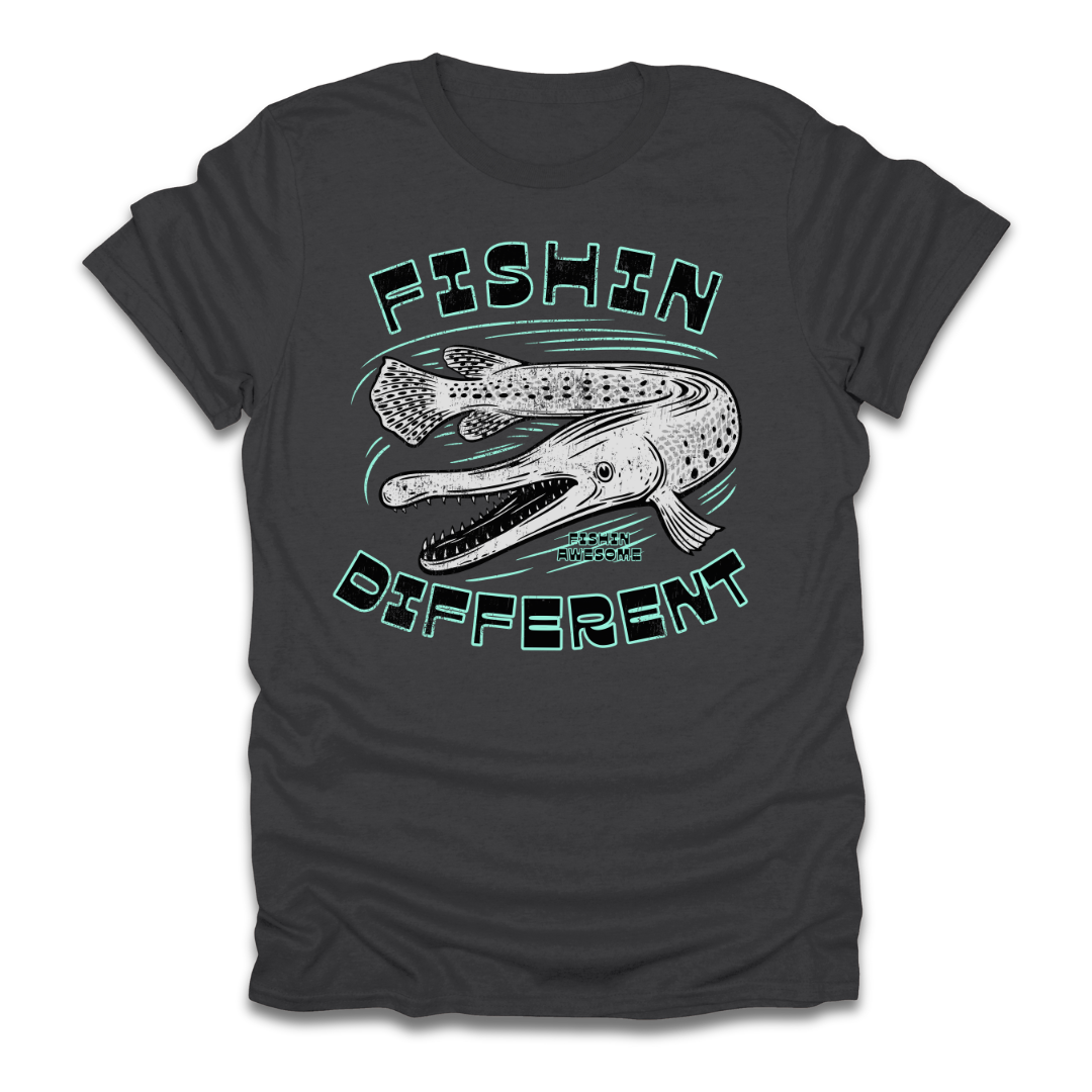 Fishin Different Gar T-Shirt
