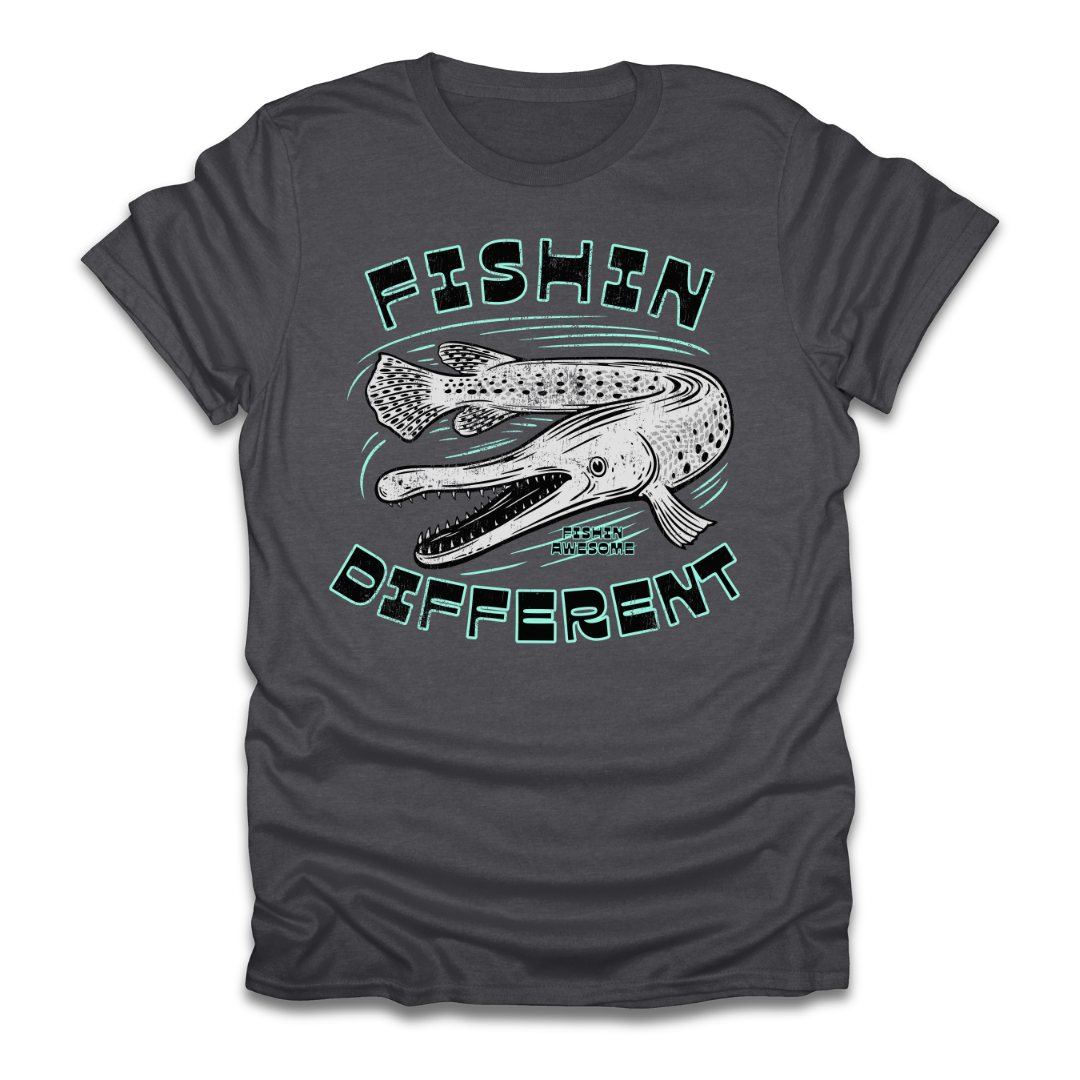 Fishin Different Gar T-Shirt
