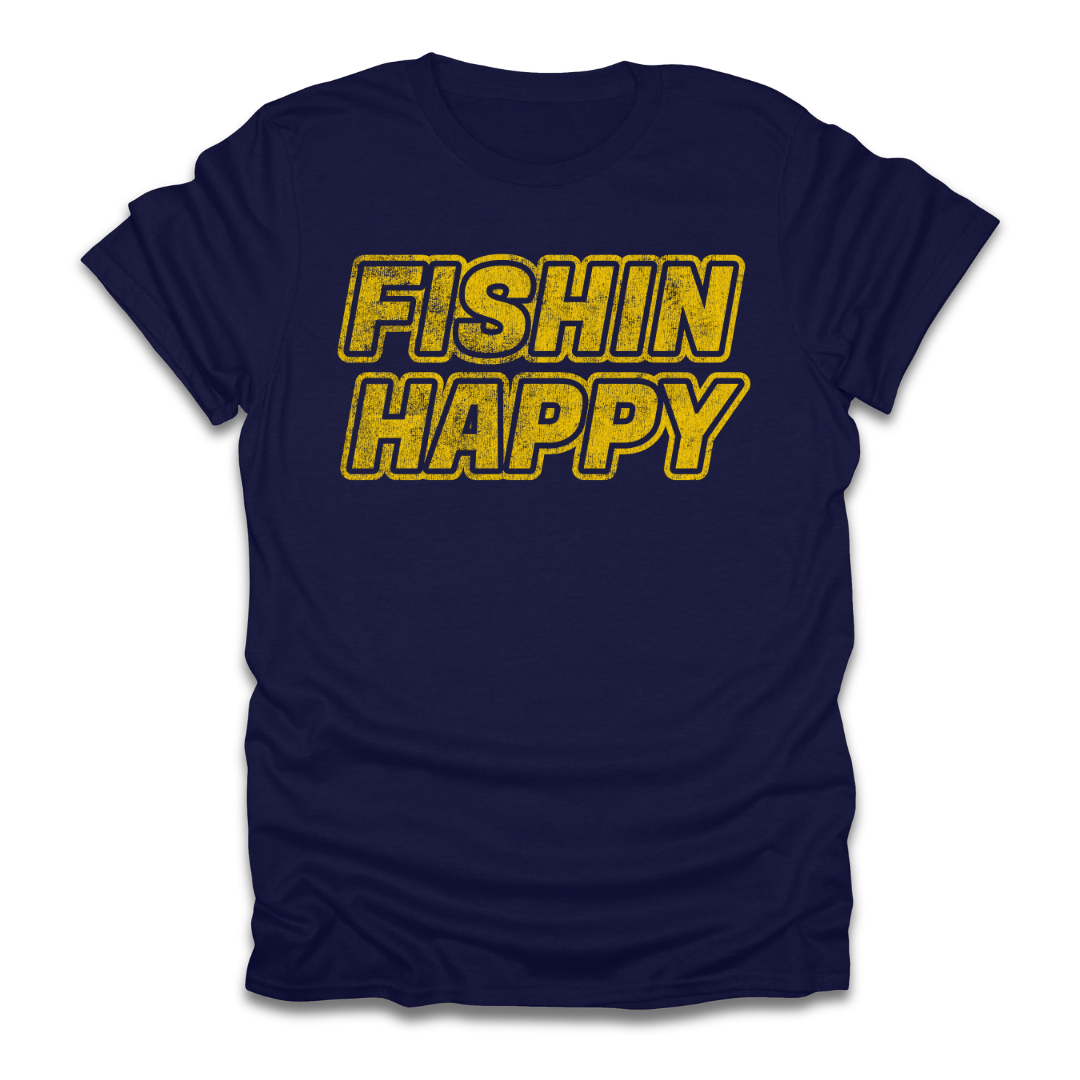Fishin Happy Words T-Shirt