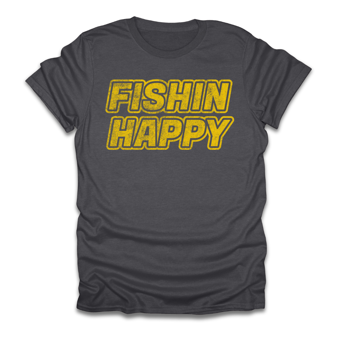 Fishin Happy Words T-Shirt