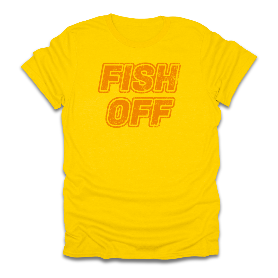 Fish OFF T-Shirt