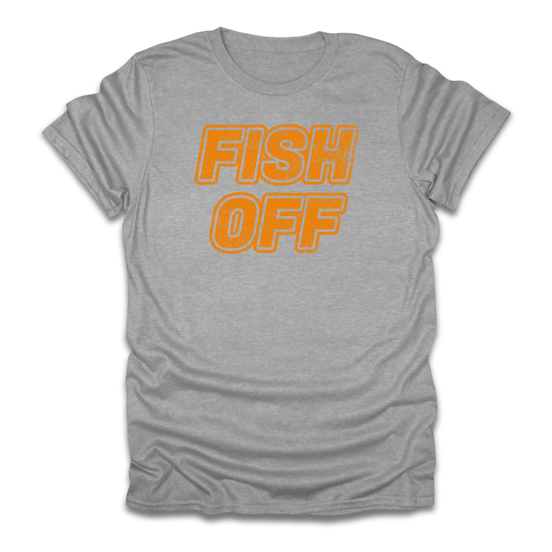 Fish OFF T-Shirt