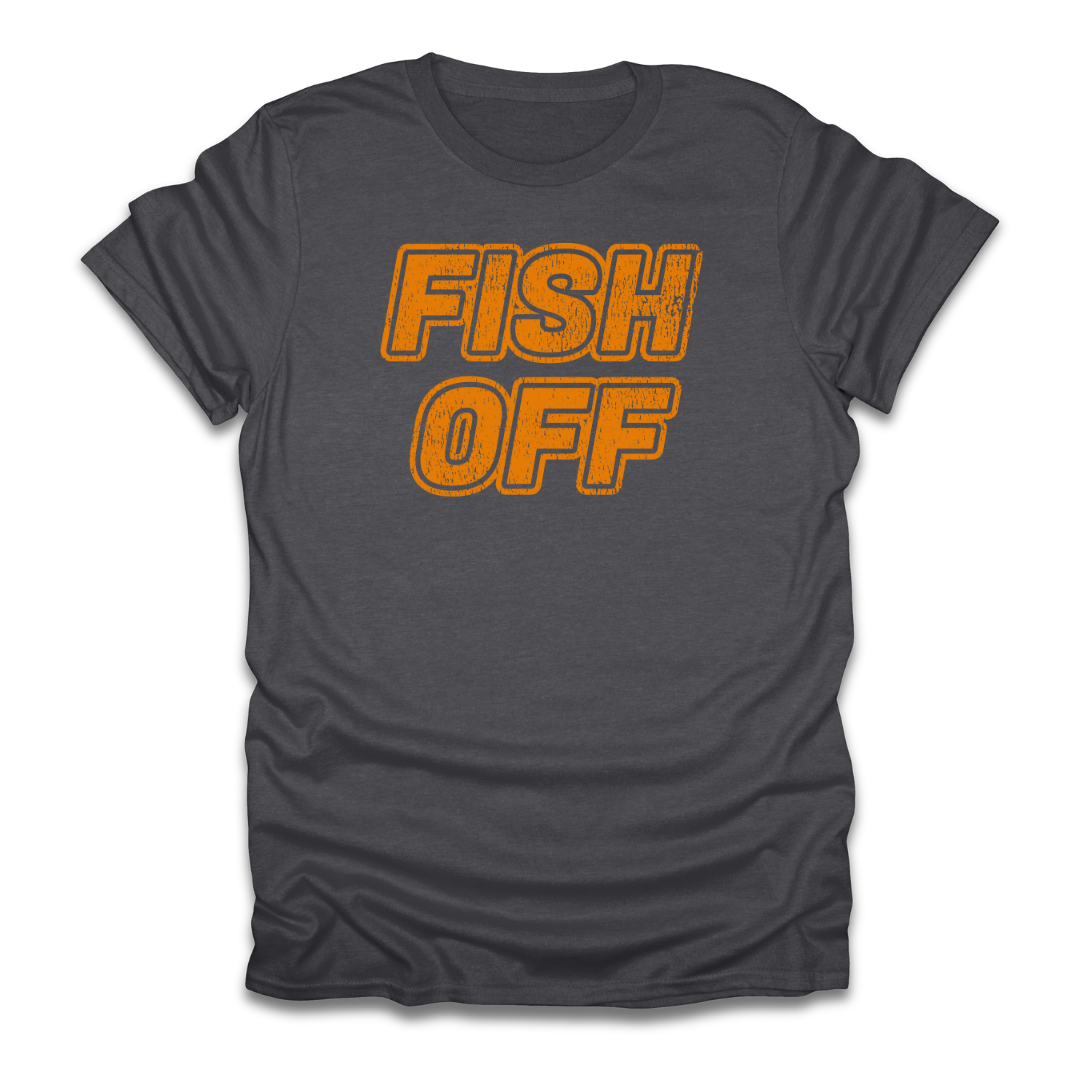 Fish OFF T-Shirt