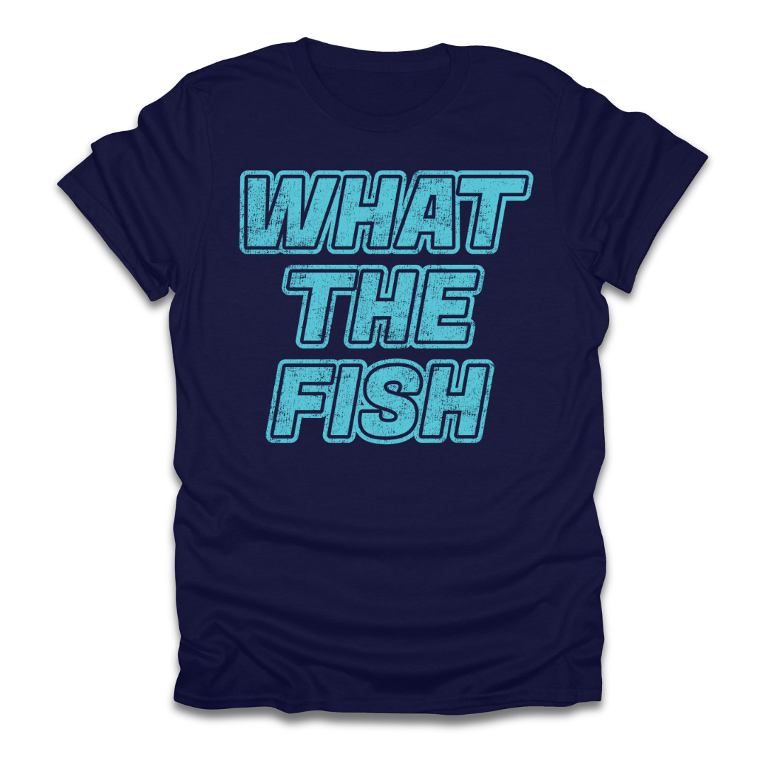 What The Fish T-Shirt