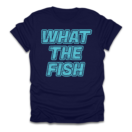 What The Fish T-Shirt