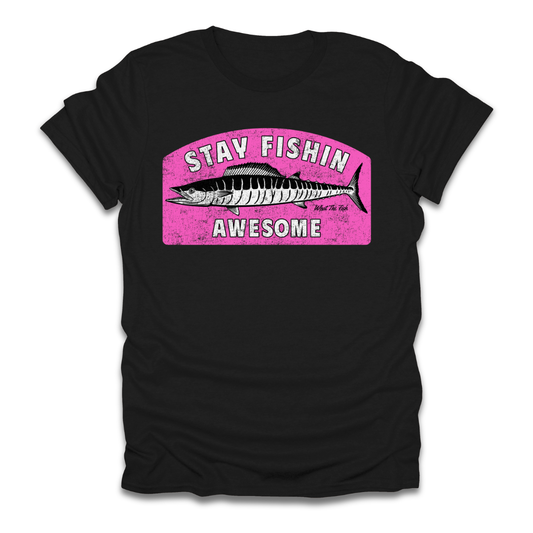 Stay Fishin Awesome Pink Barracuda