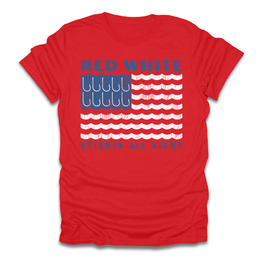 Red White & Fishin All Night T-Shirt