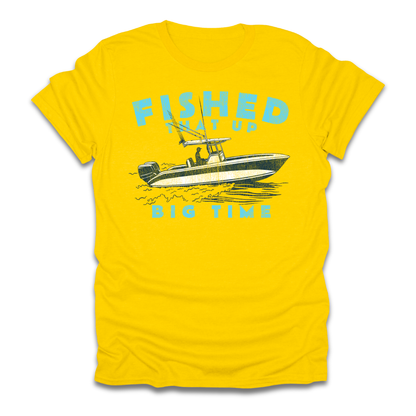 Fished That Up Bigtime Boat