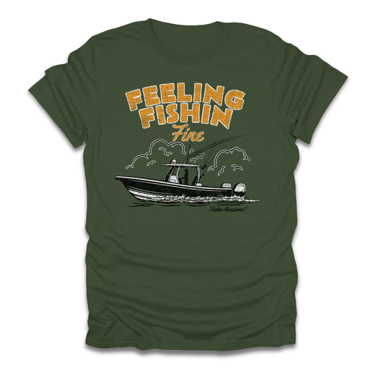 Feeling Fishin Fine Boat T-Shirt