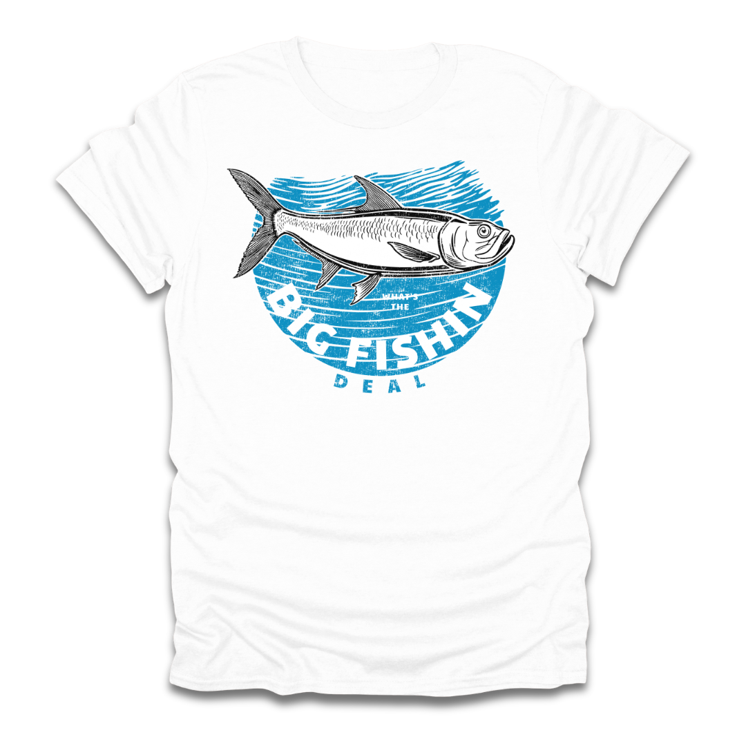 Big Fishin Deal Tarpon T-Shirt