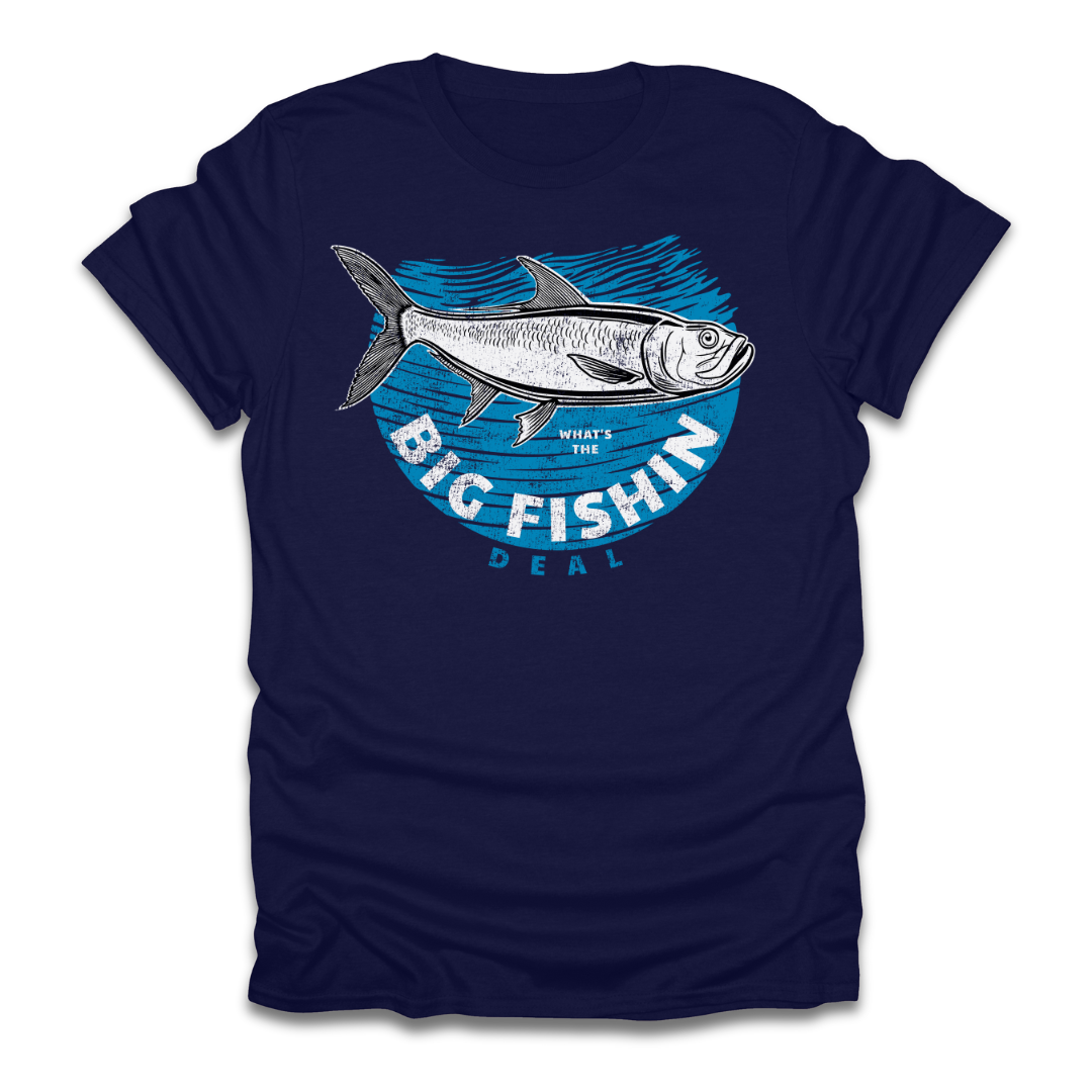 Big Fishin Deal Tarpon T-Shirt