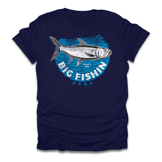 Big Fishin Deal Tarpon T-Shirt
