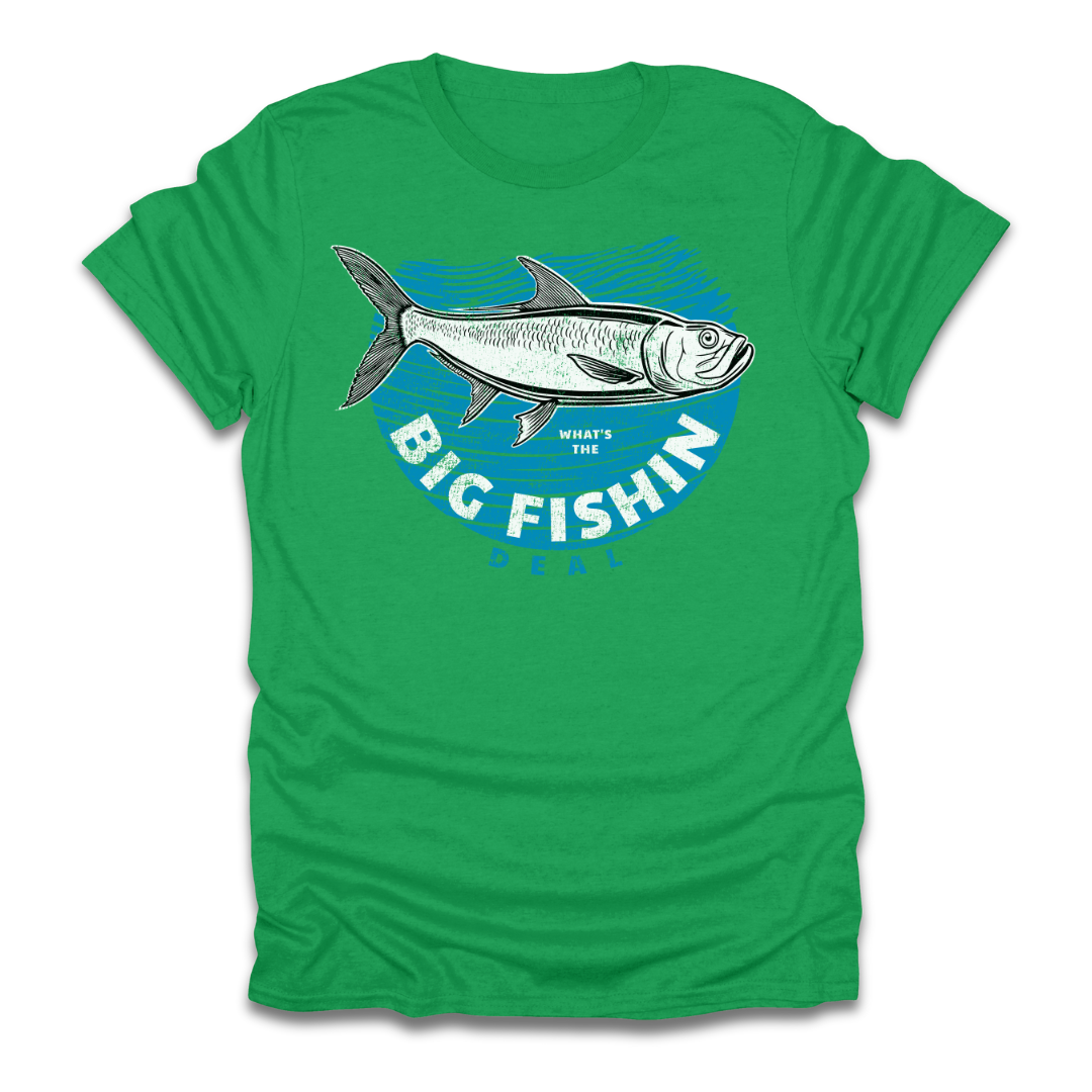 Big Fishin Deal Tarpon T-Shirt
