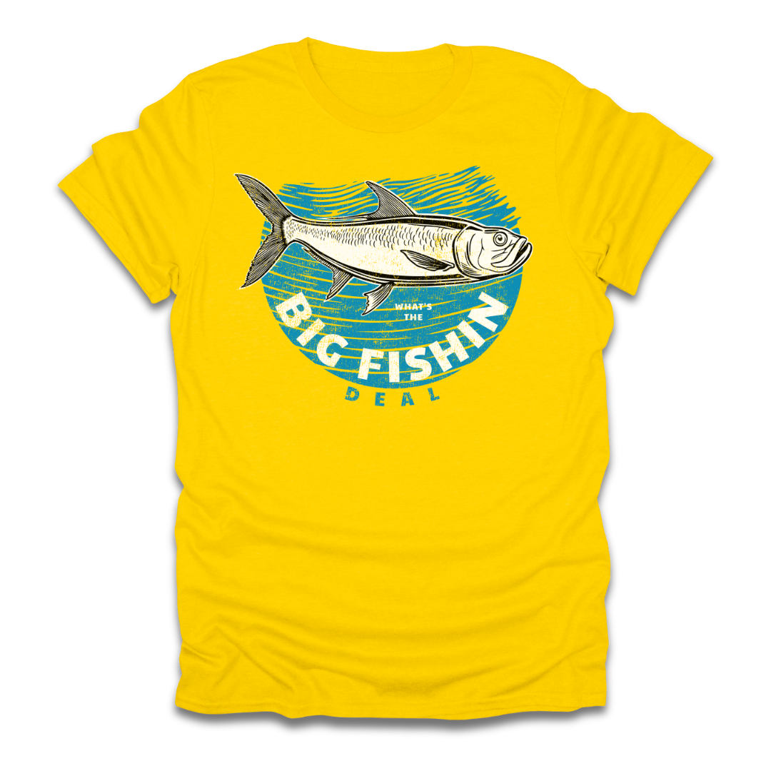 Big Fishin Deal Tarpon T-Shirt