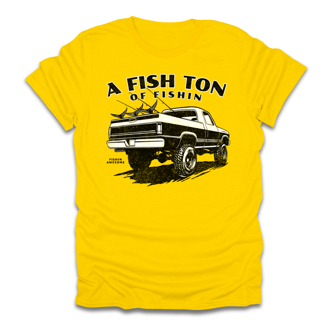 Fish Ton Of Fishin Truck T-Shirt