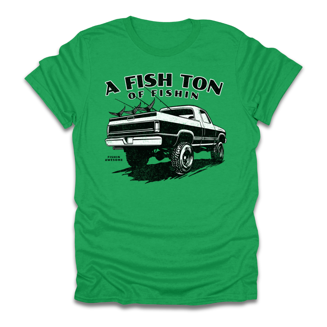 Fish Ton Of Fishin Truck T-Shirt