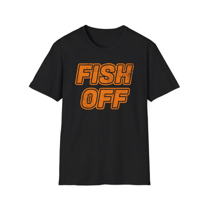 Fish OFF T-Shirt