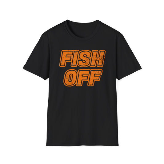 Fish OFF T-Shirt