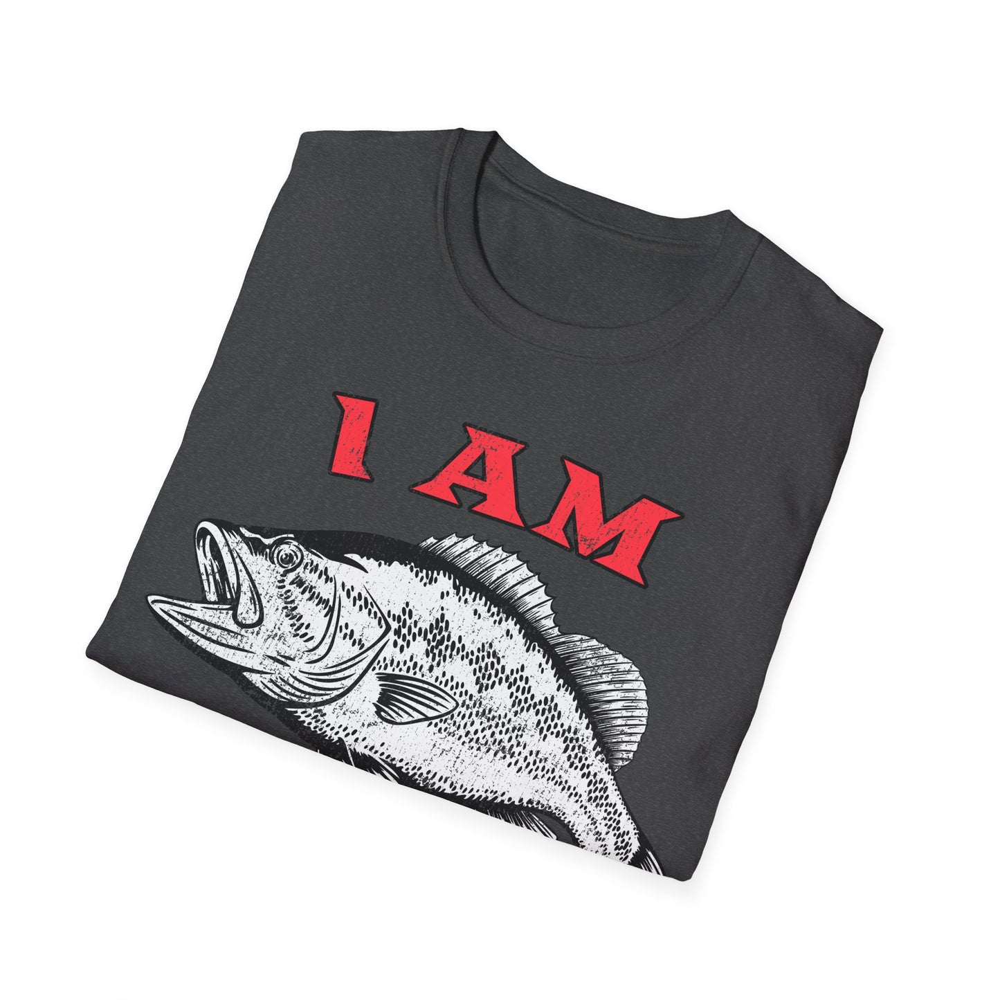 I am Fishin Awesome Largemouth T-Shirt