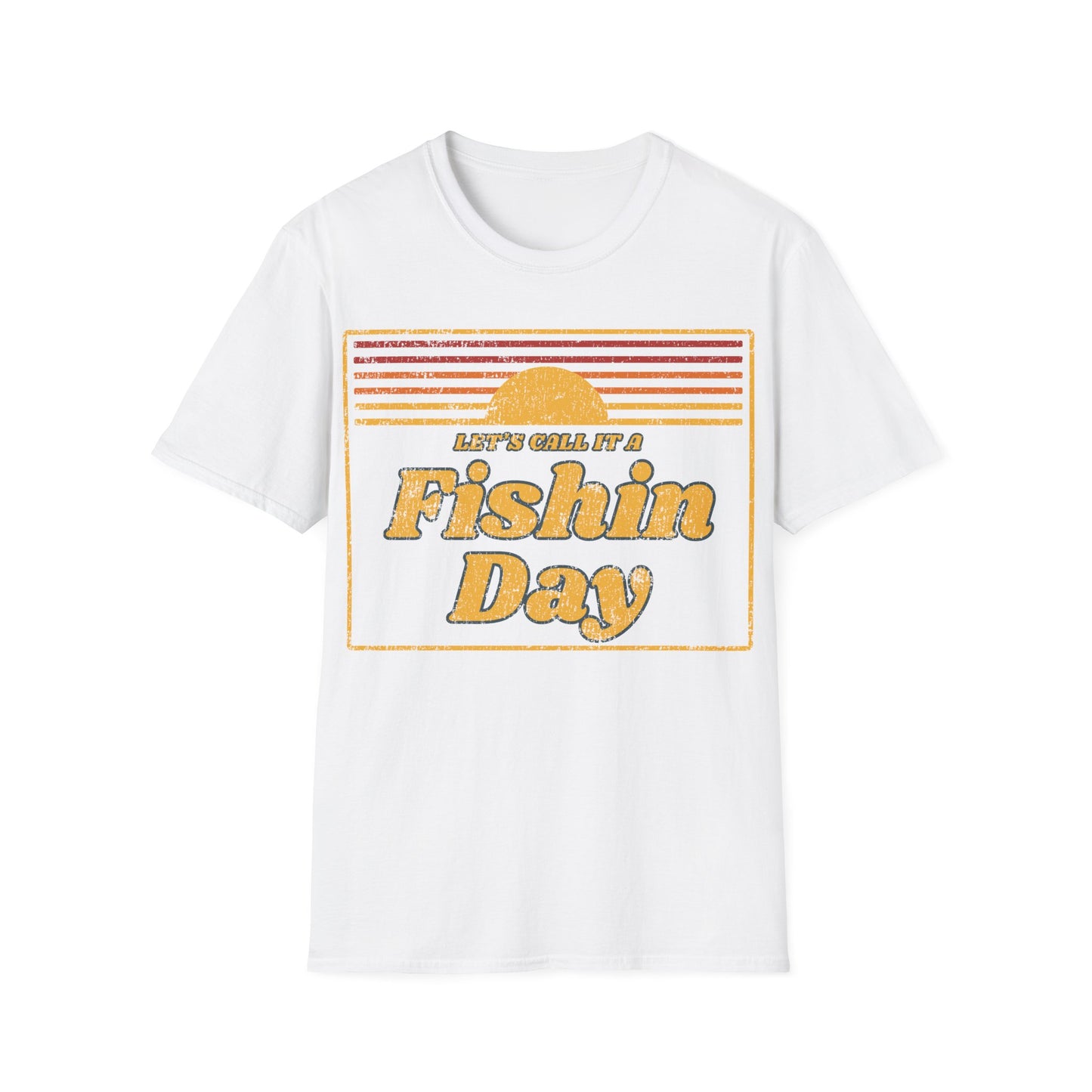 Lets Call It A Fishin Day Sunset T-Shirt