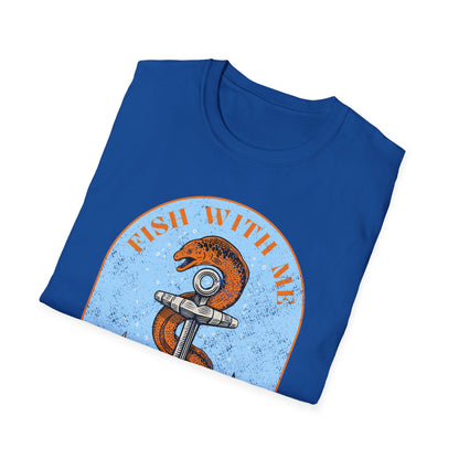 Fish With Me I Dare You T-Shirt