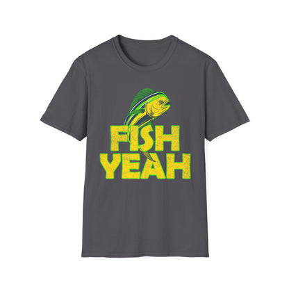 Fish Yeah T-Shirt