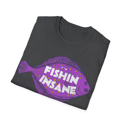 Im Fishin Insane Flounder T-Shirt