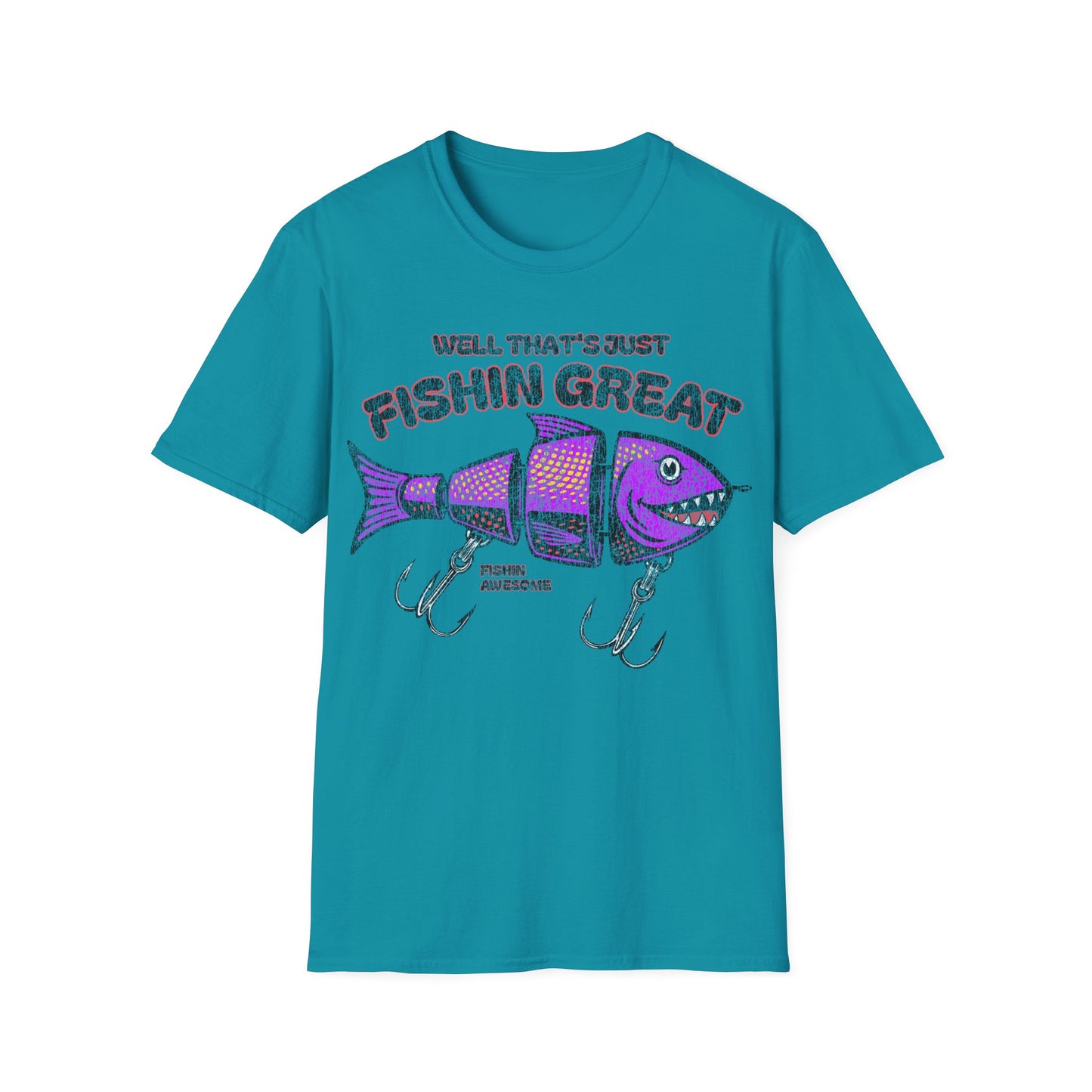 Well Thats Just Fishin Great Lure T-Shirt