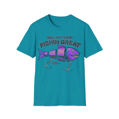 Well Thats Just Fishin Great Lure T-Shirt