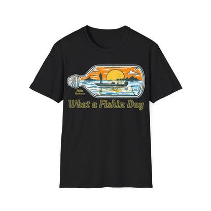 What a Fishin Day Bottle T-Shirt