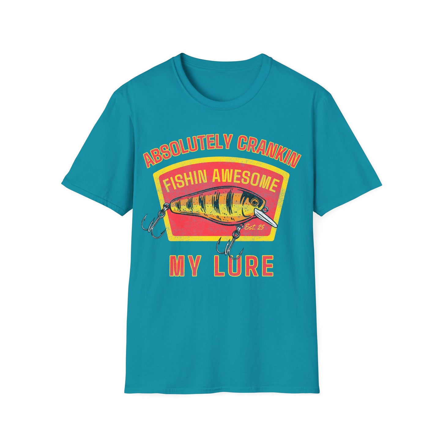 Absolutley Crankin My Lure T-Shirt