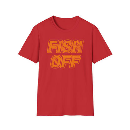 Fish OFF T-Shirt