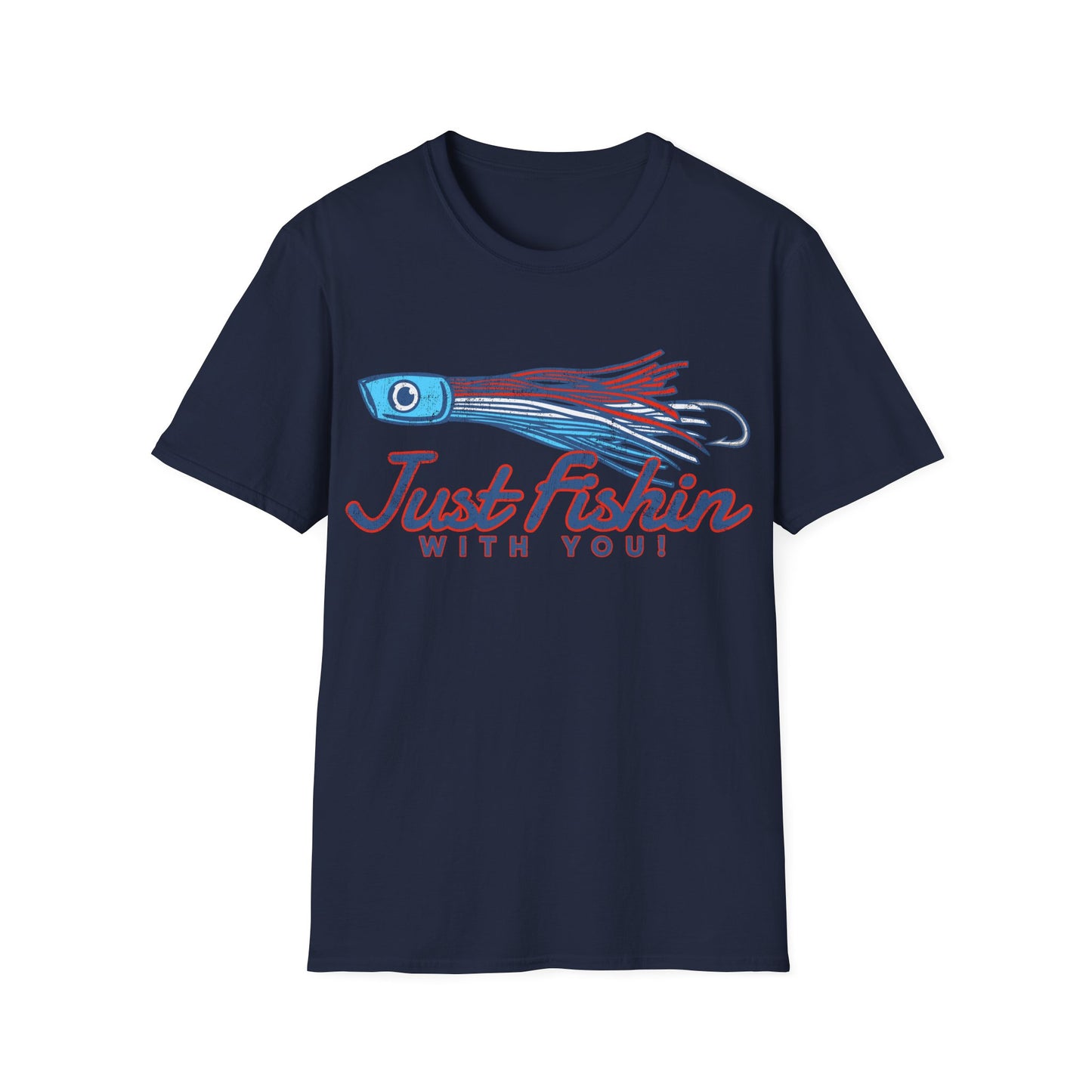 Just Fishin with You Lure T-Shirt