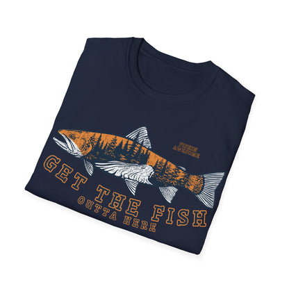 Get The Fish Outta Here Trout T-Shirt