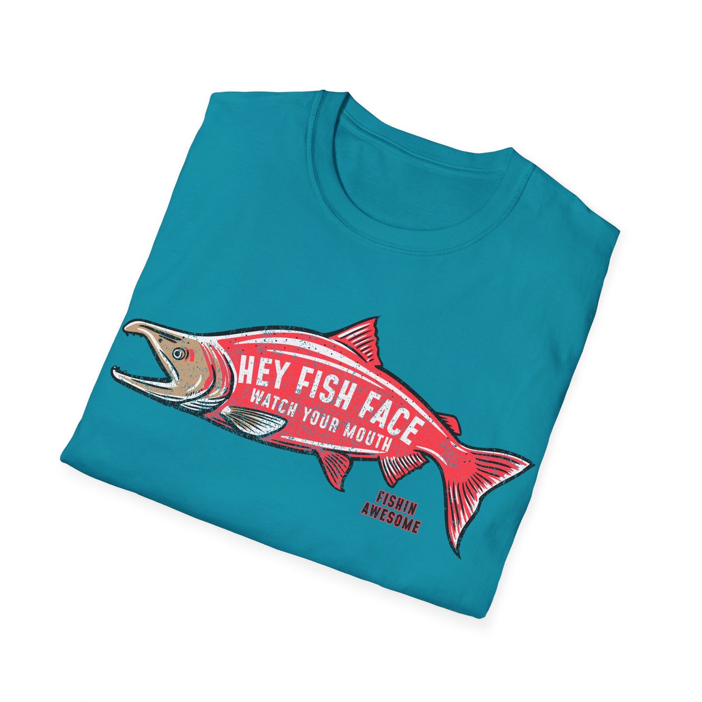 Hey Fish Face Salmon T-Shirt