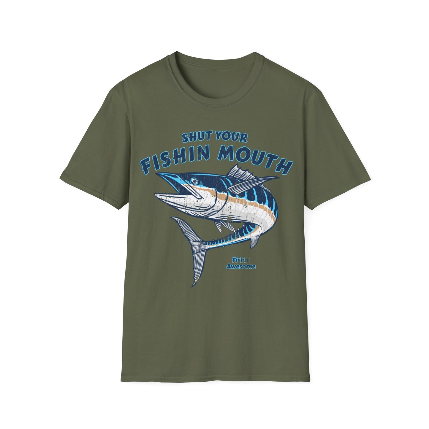 Shut Your Fishin Mouth Fish T-Shirt