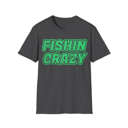 Fishin Crazy T-Shirt