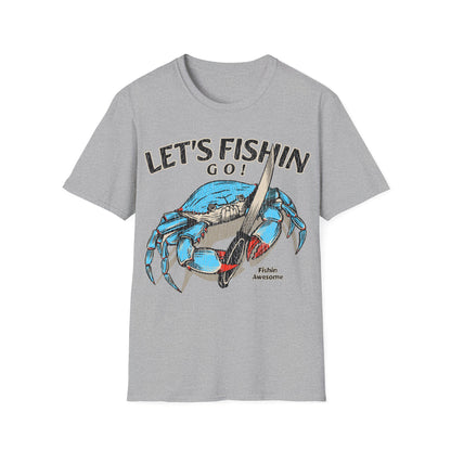 Lets Fishin Go Crab T-Shirt