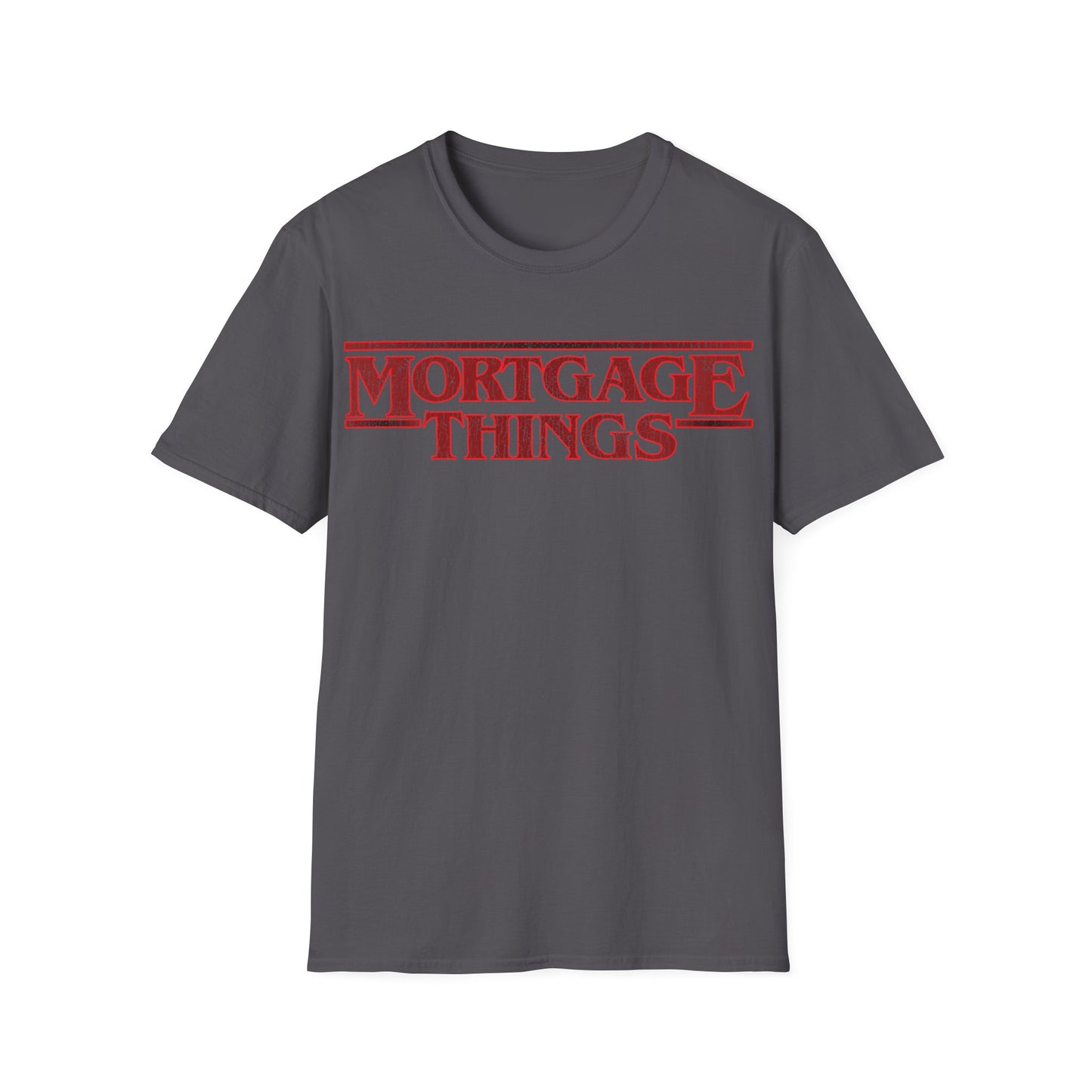Scary Mortgage Things T-Shirt
