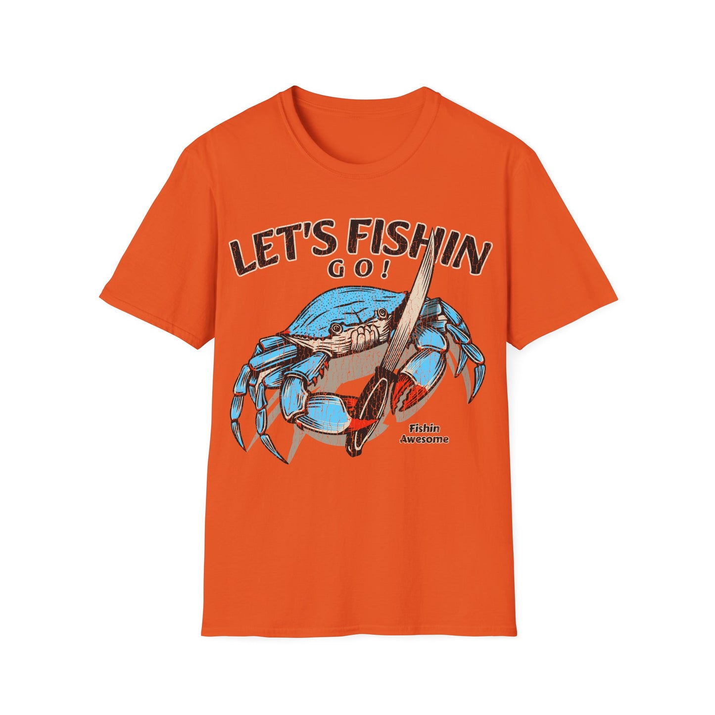Lets Fishin Go Crab T-Shirt