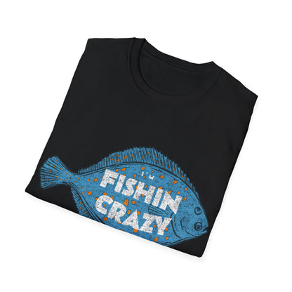 Im Fishin Crazy Flounder T-Shirt