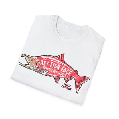 Hey Fish Face Salmon T-Shirt