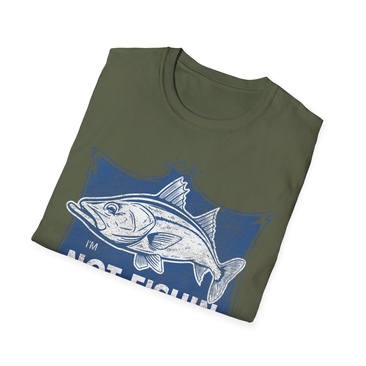 Im Not Fishin Around Anymore Snook T-Shirt