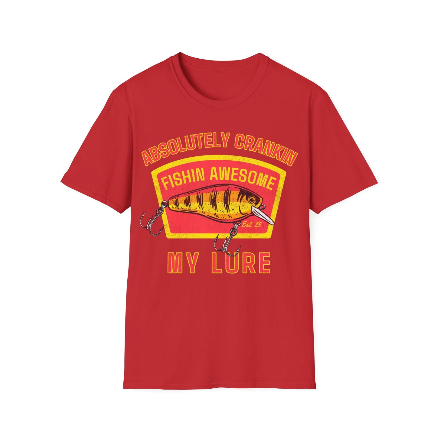Absolutley Crankin My Lure T-Shirt