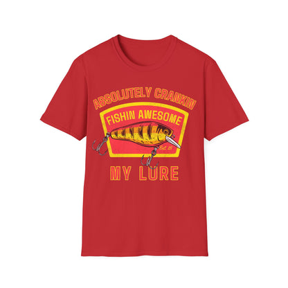 Absolutley Crankin My Lure T-Shirt