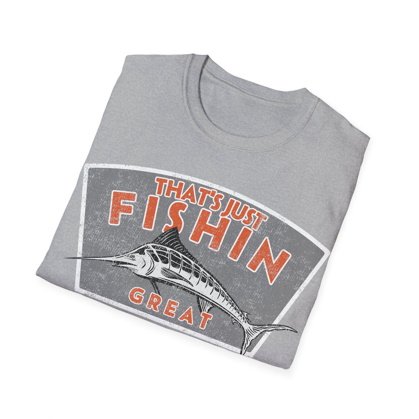 Thats Just Fishin Great Marlin T-Shirt